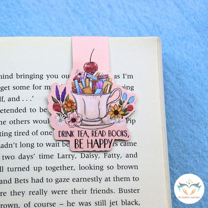 Drink Tea, Read Books, BE HAPPY Magnetic Bookmark