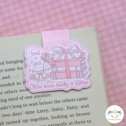 Just A girl who loves book & coffee Magnetic Bookmark