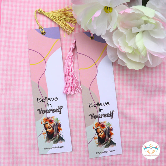 Believe In Yourself Bookmark