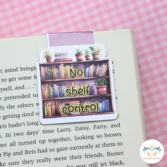 No Shelf Control Magnetic Bookmark