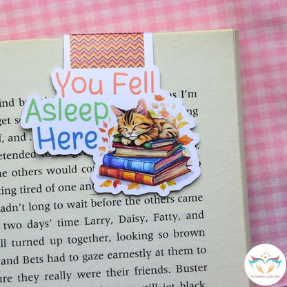 You Fell Asleep Here Magnetic Bookmark