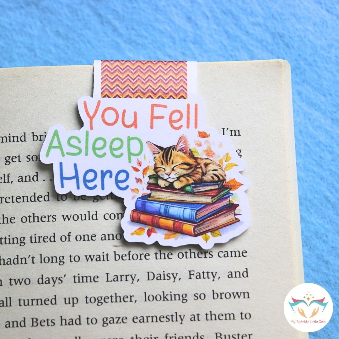 You Fell Asleep Here Magnetic Bookmark