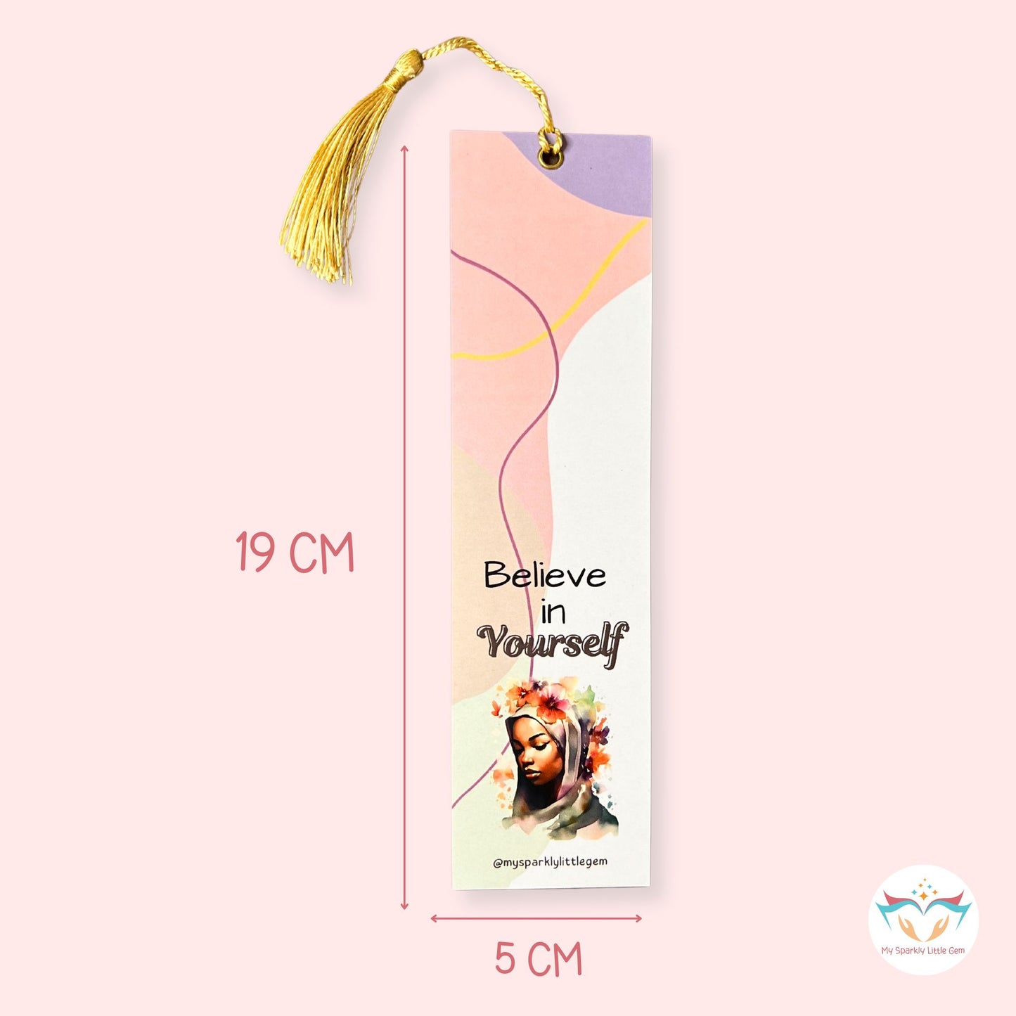 Believe In Yourself Bookmark