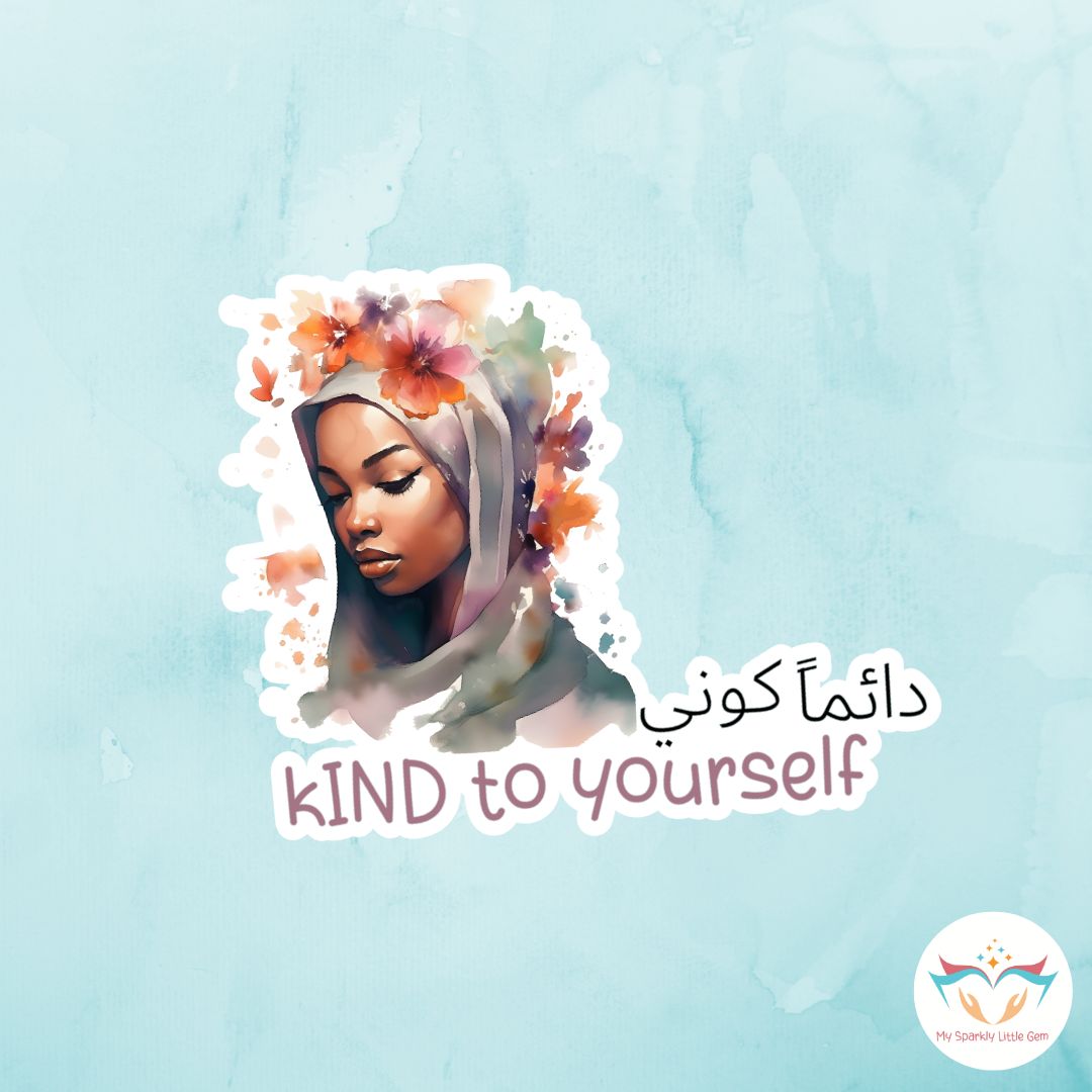 Always Be Kind To Yourself Sticker