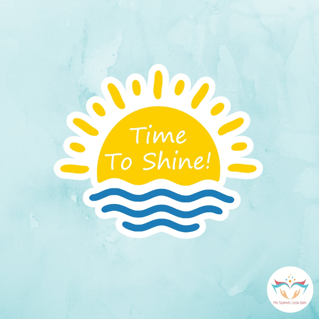 Time To Shine Sticker